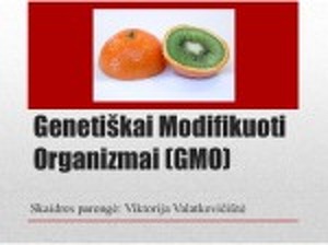 Genetiskai Modifikuoti Organizmai Gmo Geografija Mokslobaze Lt