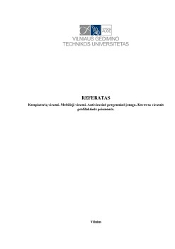 Kompiuterių Ir Mobilieji Virusai Antivirusinė Programinė įranga Kovos Su Virusais Profilaktinės Priemonės Mokslobaze Lt