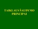 Taiklaus šaudymo principai