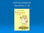 Knyga skaidrės Astrid Lindgren Kerstina ir aš - mokslobaze.lt