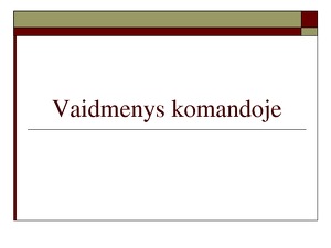 Vaidmenys Komandoje Mokslobaze Lt