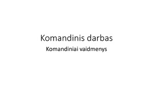 Komandiniai Vaidmenys Mokslobaze Lt